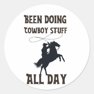 Ich mache den ganzen Tag Cowboyfutter Runder Aufkleber