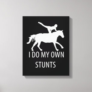 Ich mache eigene Stunts Vaulting Horseriding Leinwanddruck