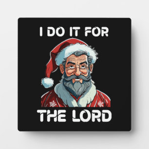 Ich mache es für den Herrn Christliches Weihnachts Fotoplatte