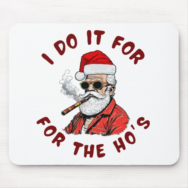 Ich mache es für die Hose Mousepad (Vorne)