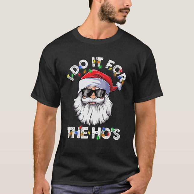Ich mache es für die Weihnachtsbrille der Ho Weihn T-Shirt (Vorderseite)