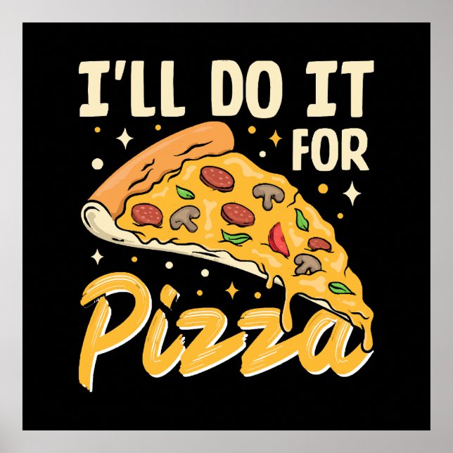 Ich mache es für Pizza Poster (Vorne)