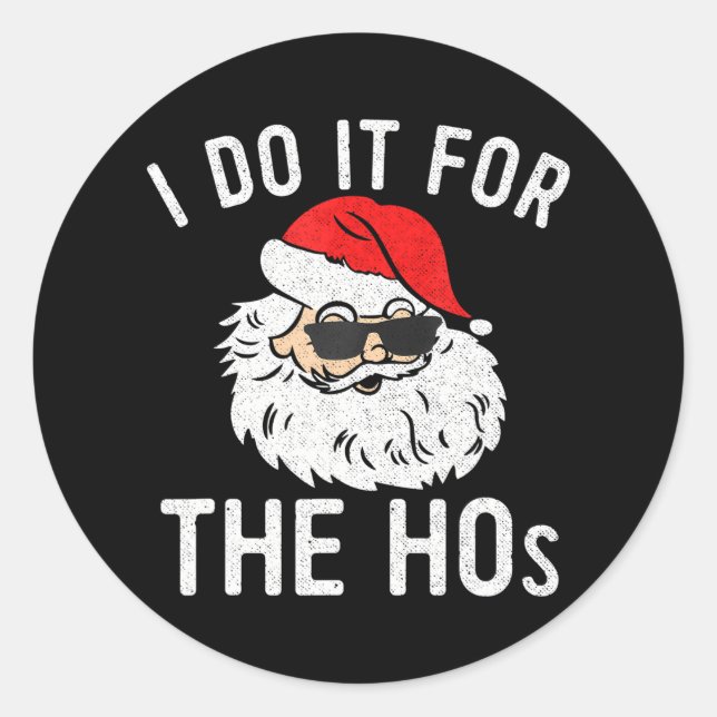 Ich mache es für Weihnachten im Juli, Weihnachtsma Runder Aufkleber (Vorderseite)