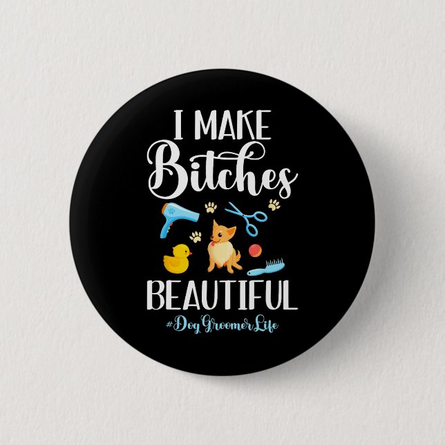 Ich mache es zu einer wunderschönen Hundeschere au Button (Vorderseite)