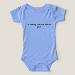 Ich mache Geschenke nur für dich! Baby Einteiler