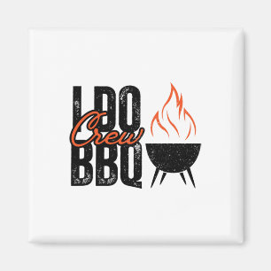 Ich mache Grillen Party Matching Wedding Crew Byrb Magnet