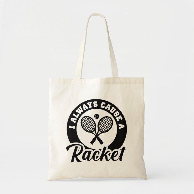 Ich mache immer ein Racket Tragetasche (Vorne)