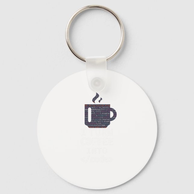 Ich mache Kaffee zum Programmieren Schlüsselanhänger (Vorderseite)