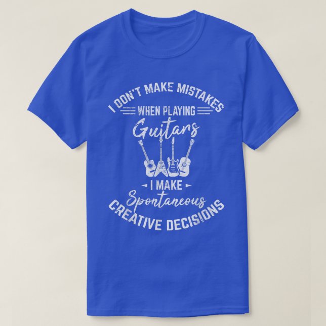 Ich mache keine Fehler Funny Guitar Player Gitarre T-Shirt (Design vorne)