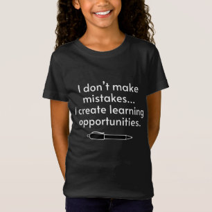 Ich mache keine Fehler - Kreatives Lernen T-Shirt