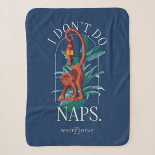 Ich mache keine Nickerchen Affe - Der weiße Lotus Sherpadecke