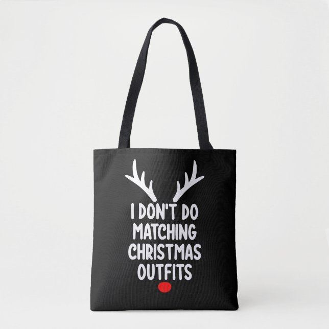Ich mache keine passende Weihnachtsfamilie Tasche (Vorderseite)