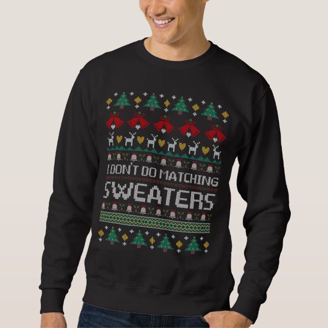 Ich mache keine passenden Pullover für Paare (Vorderseite)
