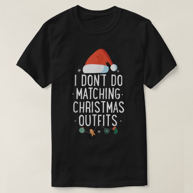 Ich mache keine passenden Weihnachtsartikel, aber  T-Shirt (Design vorne)