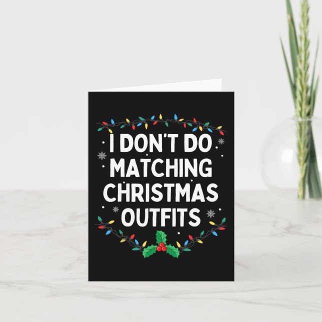 Ich mache keine passenden Weihnachtsartikel für Fa Karte (Vorderseite)