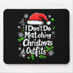 Ich mache keine passenden Weihnachtsartikel für Sh Mousepad