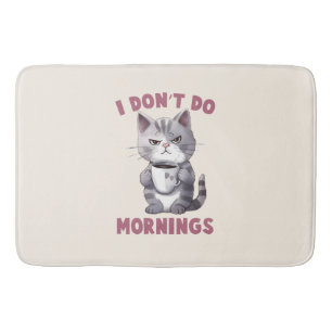 Ich mache keinen Morgen - Graue Katze mit Kaffee Badematte