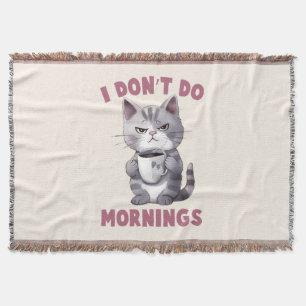 Ich mache keinen Morgen - Graue Katze mit Kaffee Decke