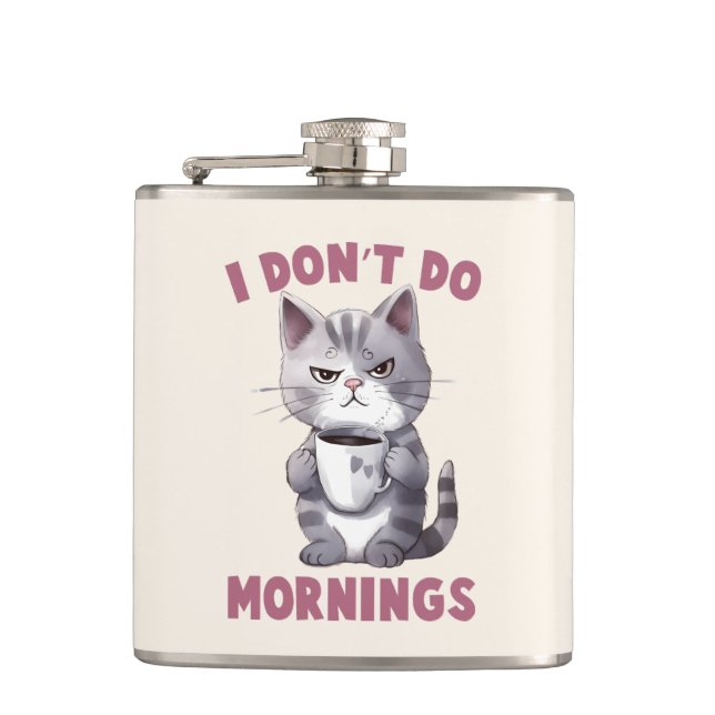 Ich mache keinen Morgen - Graue Katze mit Kaffee Flachmann (Vorderseite)