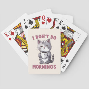 Ich mache keinen Morgen - Graue Katze mit Kaffee Spielkarten