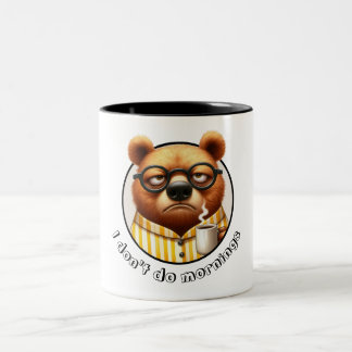 Ich mache keinen Morgenbär Zweifarbige Tasse