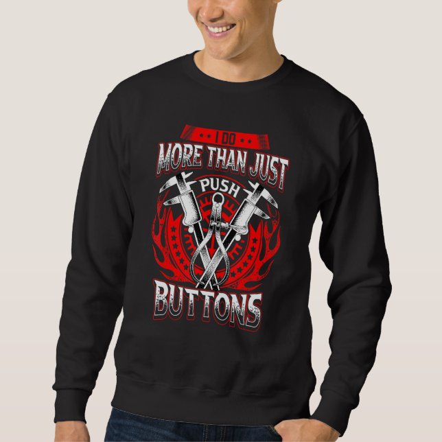 Ich mache mehr als nur die Tasten drücken CNC-Vate Sweatshirt (Vorderseite)