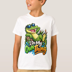 Ich mache mein eigenes Ding Alligator T-Shirt