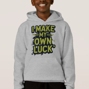 Ich mache mein eigenes Glück Motivierend Grunge Ty Hoodie