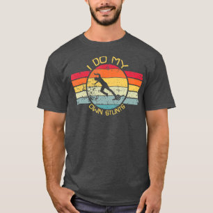 Ich mache mein eigenes Stunts-Ein-Rad-Elektro-Skat T-Shirt