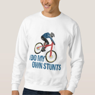 Ich mache mein eigenes Stunts Mountainbike Vintag Sweatshirt