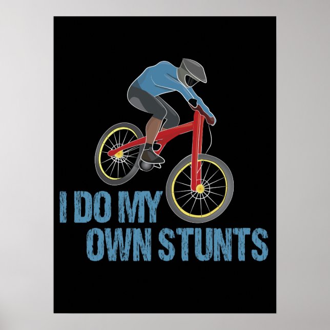 Ich mache mein eigenes Stunts Mountainbiking Poster (Vorne)