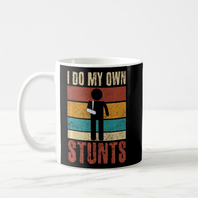 Ich mache meine eigenen Stunts bald nach Ha gut Er Kaffeetasse (Links)