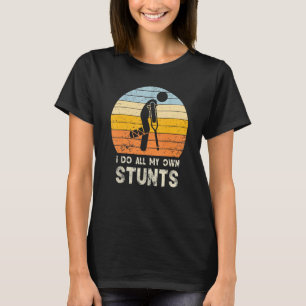 Ich mache meine eigenen Stunts Gebrochener Knoche T-Shirt