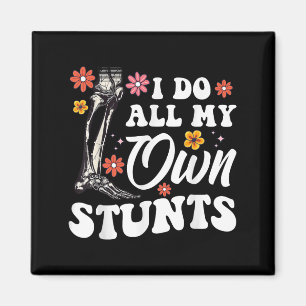 Ich mache meine eigenen Stunts gebrochenes Bein Fu Magnet