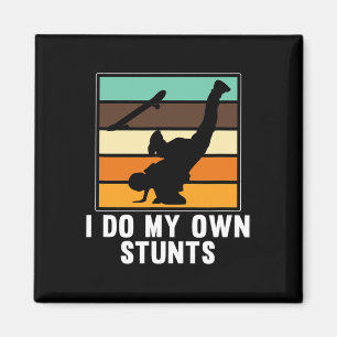 Ich mache meine eigenen Stunts Skateboarder Skateb Magnet