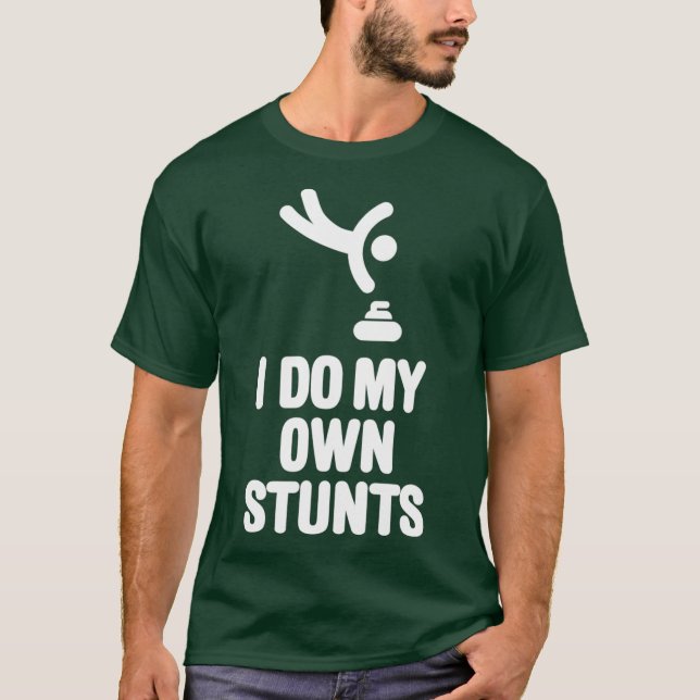 Ich mache meinen eigenen Stunts-Eisenstein lustig  T-Shirt (Vorderseite)