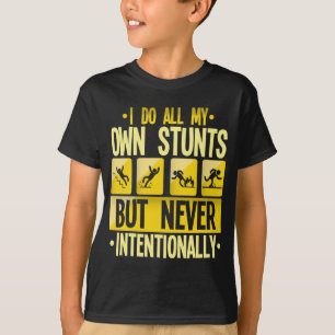 Ich mache meinen eigenen Stunts-Unfall, der Unfäll T-Shirt