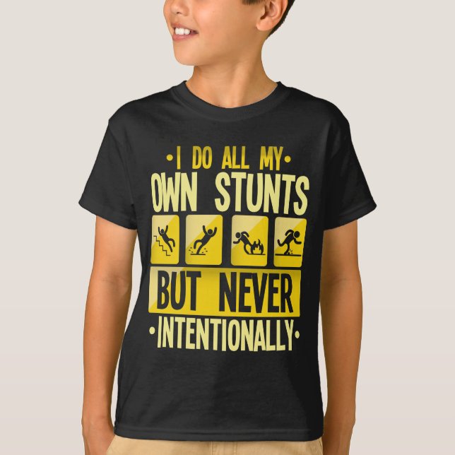 Ich mache meinen eigenen Stunts-Unfall, der Unfäll T-Shirt (Vorderseite)