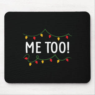Ich mache mir nicht auch Weihnachtskleidung. Mousepad