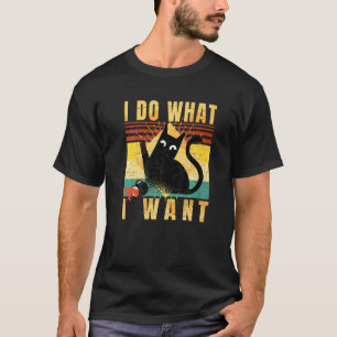 Ich mache mit meiner Katze was ich will Rebellisch T-Shirt