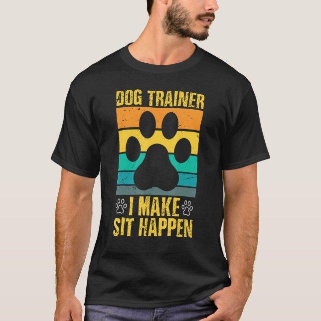 Ich mache Sit Happen Trainer T-Shirt (Vorderseite)