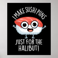 Ich mache Sushi-Puns nur für den Halibut Food Puff