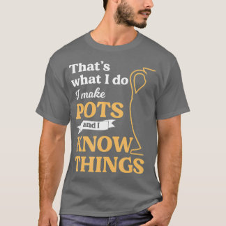 Ich mache Töpferei-Keramik-Skulpturengeschenk T-Shirt