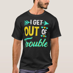 Ich mache uns Ärger damit, den besten Freund zu fi T-Shirt