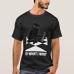 Ich mache, was ich Katzenschach Gewollt habe Schac T-Shirt