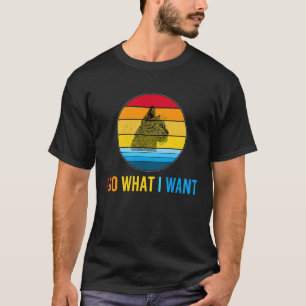 Ich mache was ich will Katze T-Shirt