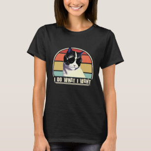 Ich mache was ich will Katze T-Shirt