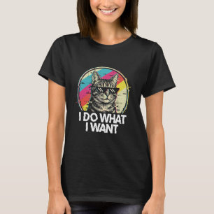 Ich mache was ich will Lustige Coole Ruhige Katze T-Shirt
