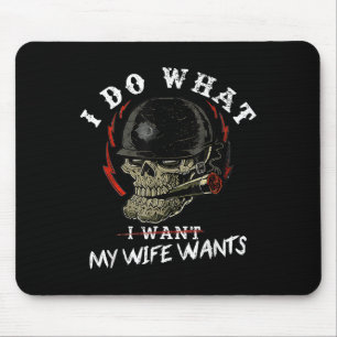 Ich mache, was meine Frau will Lustiger lustiger T Mousepad