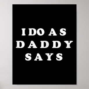 Ich mache, was Papa sagt Poster